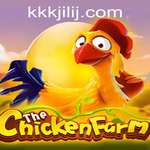 A Comprehensive Look at ChickenFarm and the Intriguing Keyword kkkjili