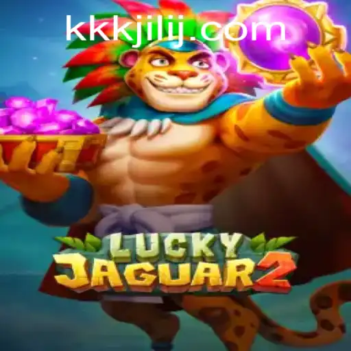 Exploring the Exciting World of Luckyjaguar2: A New Gaming Phenomenon