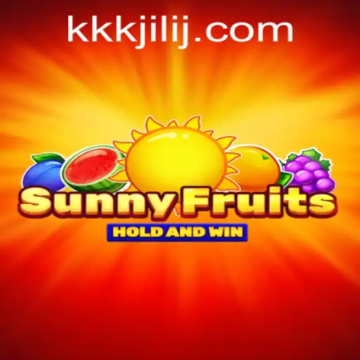 Exploring SunnyFruits: A Thrilling Adventure in the World of KKKJILI